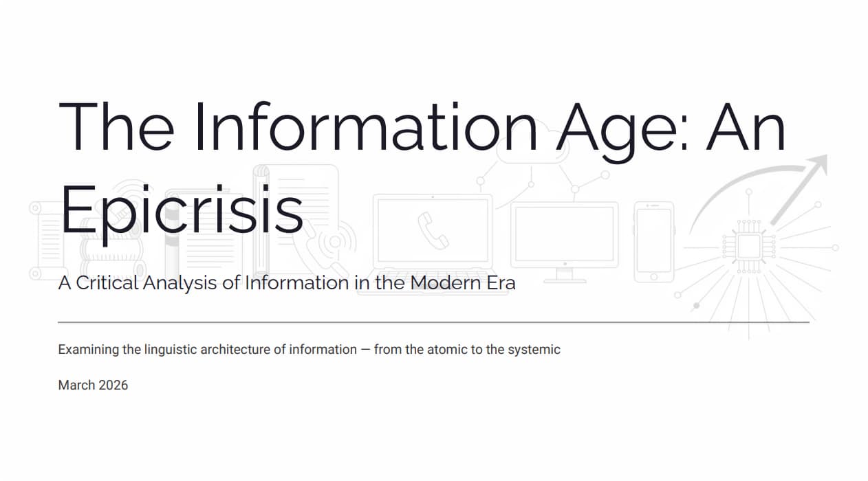 The Information Age: An Epicrisis A Critical Analysis of Information in the Modern Era